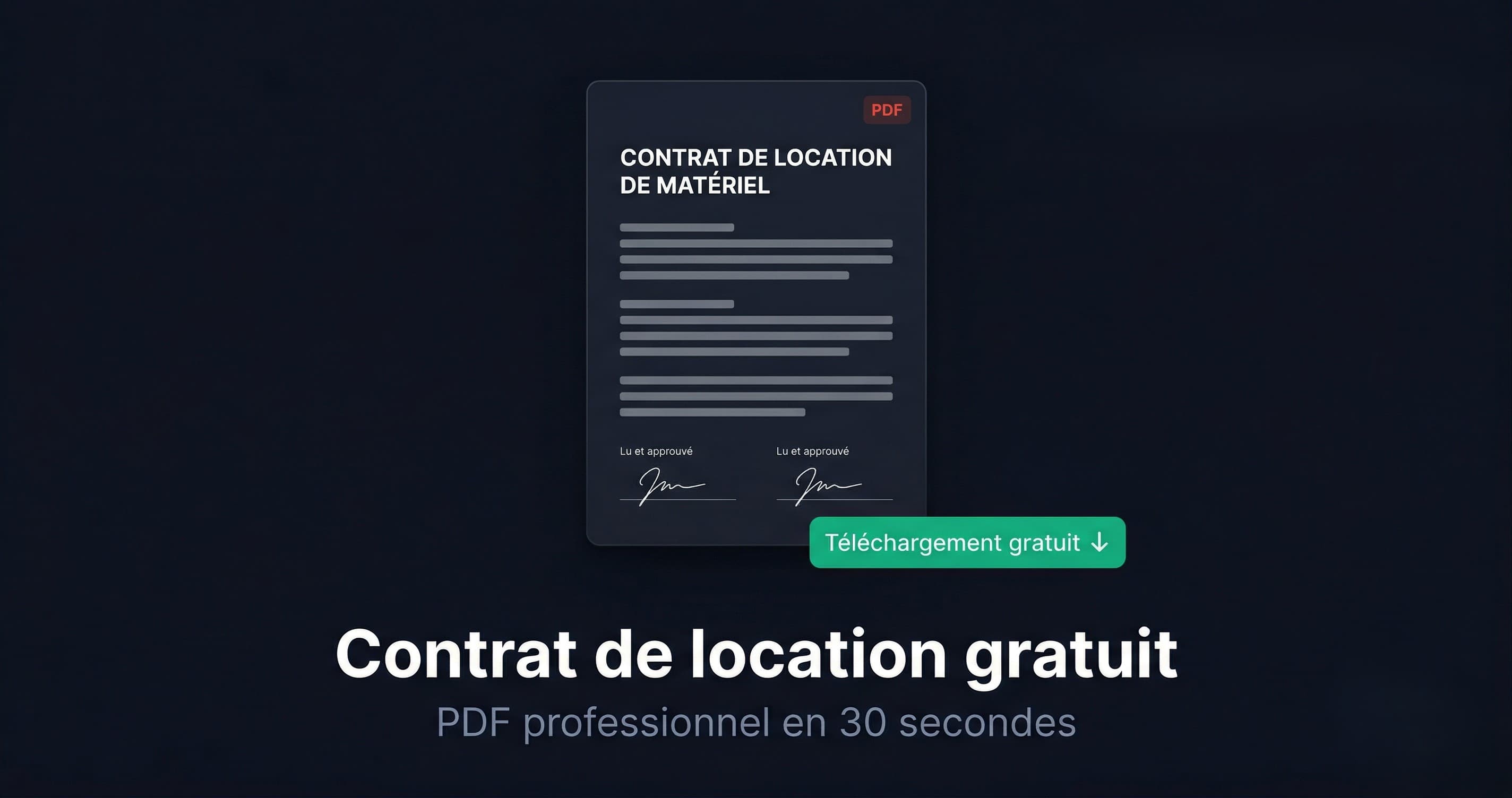 Générateur de contrat de location de matériel gratuit — PDF en 1 clic